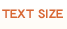 Text Size
